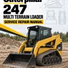 Caterpillar CAT 247 Multi Terrain Loader Service Repair Manual (CML00001 and up) Caterpillar CAT 247 Multi Terrain Loader Service Repair Manual (CML00001 and up)