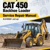 Caterpillar CAT 450 Backhoe Loader Service Repair Manual (KJH00001 and up) Caterpillar CAT 450 Backhoe Loader Service Repair Manual (KJH00001 and up)