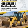 Caterpillar CAT 416 SERIES II Backhoe Loader Service Repair Manual (5PC10762 and up) Caterpillar CAT 416 SERIES II Backhoe Loader Service Repair Manual (5PC10762 and up)