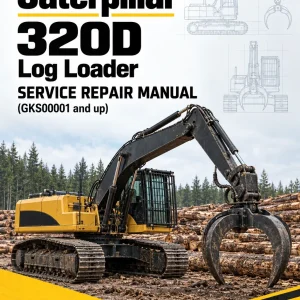 Caterpillar CAT 320D Log Loader Service Repair Manual (GKS00001 and up)