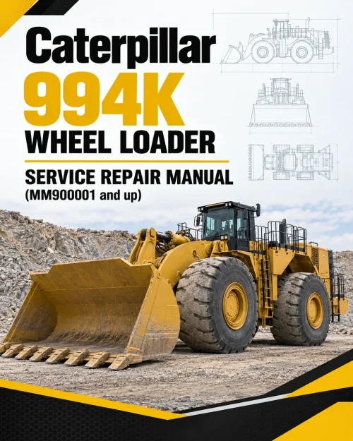 Caterpillar CAT 994K Wheel Loader Service Repair Manual (MM900001 and up) Caterpillar CAT 994K Wheel Loader Service Repair Manual (MM900001 and up)
