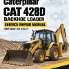 Caterpillar CAT 428D Backhoe Loader Service Repair Manual (BMT00001 till 01617)