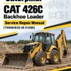 Caterpillar CAT 426C Backhoe Loader Service Repair Manual (7WN00939 till 01099)