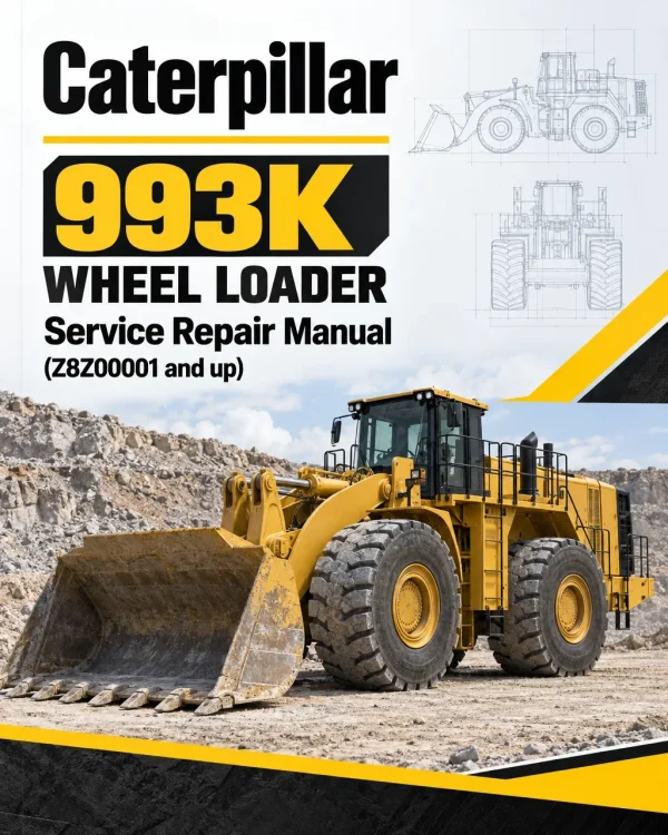 Caterpillar CAT 993K Wheel Loader Service Repair Manual (Z8Z00001 and up)