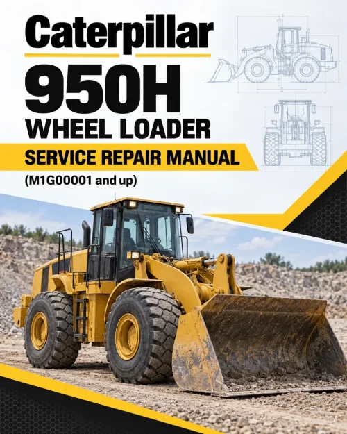 Caterpillar CAT 950H Wheel Loader Service Repair Manual (M1G00001 and up) Caterpillar CAT 950H Wheel Loader Service Repair Manual (M1G00001 and up)