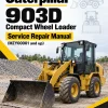 Caterpillar CAT 903D Compact Wheel Loader Service Repair Manual (MZY00001 and up) Caterpillar CAT 903D Compact Wheel Loader Service Repair Manual (MZY00001 and up)