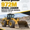 Caterpillar CAT 972M Wheel Loader Service Repair Manual (WGN00001 and up) Caterpillar CAT 972M Wheel Loader Service Repair Manual (WGN00001 and up)