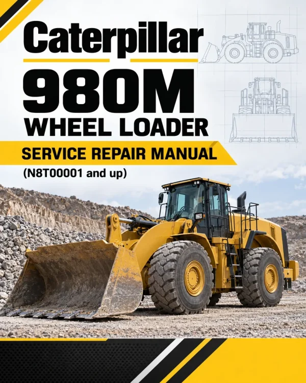 Caterpillar CAT 980M Wheel Loader Service Repair Manual (N8T00001 and up) Caterpillar CAT 980M Wheel Loader Service Repair Manual (N8T00001 and up)