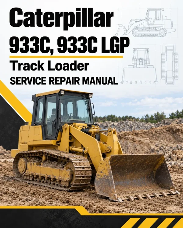 Caterpillar CAT 933C, 933C LGP Track Loader Service Repair Manual (4MS00001 and up) Caterpillar CAT 933C, 933C LGP Track Loader Service Repair Manual (4MS00001 and up)