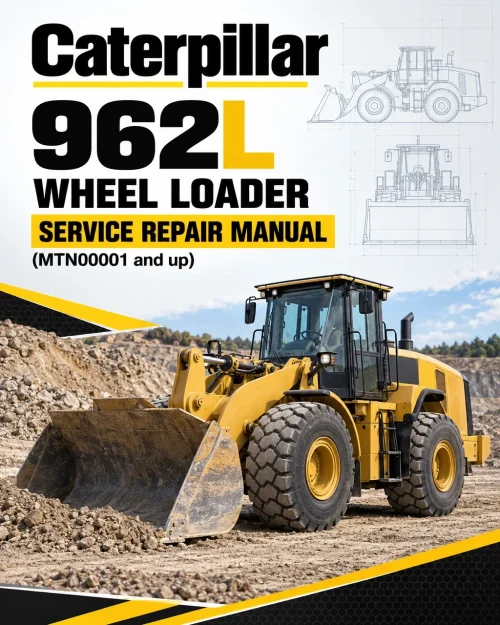 Caterpillar CAT 962L Wheel Loader Service Repair Manual (MTN00001 and up) Caterpillar CAT 962L Wheel Loader Service Repair Manual (MTN00001 and up)