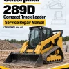 Caterpillar CAT 289D Compact Track Loader Service Repair Manual (TAW00001 and up) Caterpillar CAT 289D Compact Track Loader Service Repair Manual (TAW00001 and up)