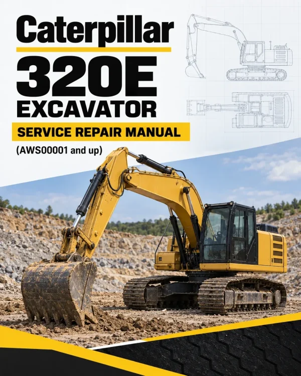 Caterpillar CAT 320E Excavator Service Repair Manual (AWS00001 and up) Caterpillar CAT 320E Excavator Service Repair Manual (AWS00001 and up)