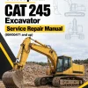 Caterpillar CAT 245 Excavator Service Repair Manual (95V00471 and up)