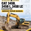 Caterpillar CAT 345B, 345B L, 345B LC Excavator Service Repair Manual (7KS00001 and up) Caterpillar CAT 345B, 345B L, 345B LC Excavator Service Repair Manual (7KS00001 and up)