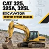 Caterpillar CAT 325, 325A, 325L Excavator Service Repair Manual (8YK00001 and up) Caterpillar CAT 325, 325A, 325L Excavator Service Repair Manual (8YK00001 and up)