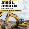 Caterpillar CAT 319D L, 319D LN Excavator Service Repair Manual (FMH00001 and up) Caterpillar CAT 319D L, 319D LN Excavator Service Repair Manual (FMH00001 and up)
