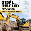 Caterpillar CAT 315F L, 315F LCR Excavator Service Repair Manual (TDY00001 and up)
