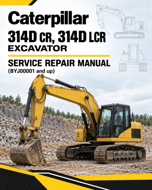 Caterpillar CAT 314D CR, 314D LCR Excavator Service Repair Manual (BYJ00001 and up)