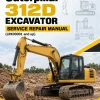 Caterpillar CAT 312D Excavator Service Repair Manual (LRK00001 and up) Caterpillar CAT 312D Excavator Service Repair Manual (LRK00001 and up)