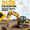 Caterpillar CAT 312B Excavator Service Repair Manual (9HR00001 and up)
