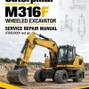 Caterpillar CAT M316F Wheeled Excavator Service Repair Manual (FB600001 and up)