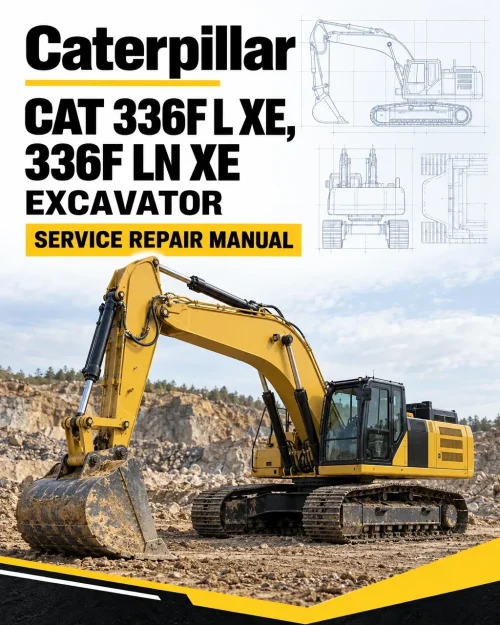 Caterpillar CAT 336F L XE, 336F LN XE Excavator Service Repair Manual (MTW00001 and up)