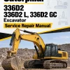 Caterpillar CAT 336D2 336D2 L, 336D2 GC Excavator Service Repair Manual (FAJ00001 and up)