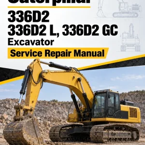 Caterpillar CAT 336D2 336D2 L, 336D2 GC Excavator Service Repair Manual (FAJ00001 and up)