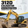 Caterpillar CAT 312D Excavator Service Repair Manual (KCD00001 and up) Caterpillar CAT 312D Excavator Service Repair Manual (KCD00001 and up)