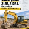 Caterpillar CAT 312B, 312B L Excavator Service Repair Manual (6SW00001 and up)