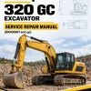 Caterpillar CAT 320 GC Excavator Service Repair Manual (BR400001 and up) Caterpillar CAT 320 GC Excavator Service Repair Manual (BR400001 and up)