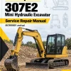 Caterpillar CAT 307E2 Mini Hydraulic Excavator Service Repair Manual (KC900001 and up) Caterpillar CAT 307E2 Mini Hydraulic Excavator Service Repair Manual (KC900001 and up)