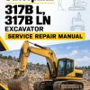 Caterpillar CAT 317B L, 317B LN Excavator Service Repair Manual (9WW00001 and up)