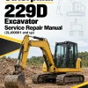 Caterpillar CAT 229D Excavator Service Repair Manual (2LJ00001 and up) Caterpillar CAT 229D Excavator Service Repair Manual (2LJ00001 and up)