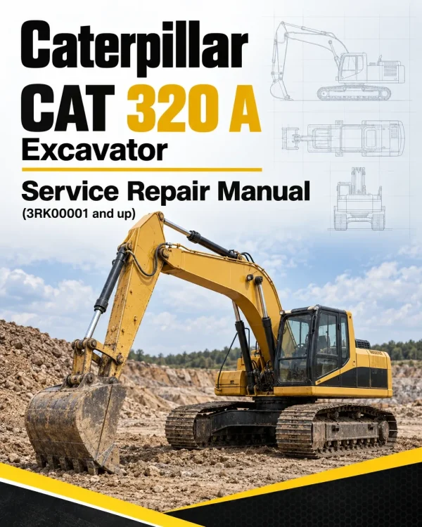 Caterpillar CAT 320 A Excavator Service Repair Manual (3RK00001 and up) Caterpillar CAT 320 A Excavator Service Repair Manual (3RK00001 and up)