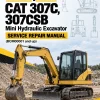Caterpillar CAT 307C, 307CSB Mini Hydraulic Excavator Service Repair Manual (BCM00001 and up) Caterpillar CAT 307C, 307CSB Mini Hydraulic Excavator Service Repair Manual (BCM00001 and up)