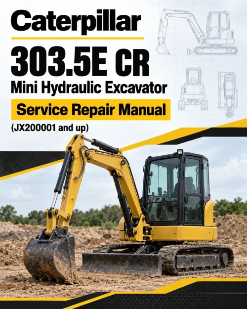 Caterpillar CAT 303.5E CR Mini Hydraulic Excavator Service Repair Manual (JX200001 and up)