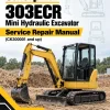 Caterpillar CAT 303ECR Mini Hydraulic Excavator Service Repair Manual (CK300001 and up)