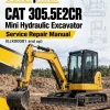 Caterpillar CAT 305.5E2CR Mini Hydraulic Excavator Service Repair Manual (EJX00001 and up) Caterpillar CAT 305.5E2CR Mini Hydraulic Excavator Service Repair Manual (EJX00001 and up)