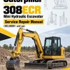 Caterpillar CAT 308ECR Mini Hydraulic Excavator Service Repair Manual (HEL00001 and up) Caterpillar CAT 308ECR Mini Hydraulic Excavator Service Repair Manual (HEL00001 and up)