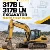 Caterpillar CAT 317B L, 317B LN Excavator Service Repair Manual (6DZ00001 and up) Caterpillar CAT 317B L, 317B LN Excavator Service Repair Manual (6DZ00001 and up)