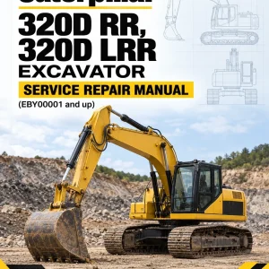 Caterpillar CAT 320D RR, 320D LRR Excavator Service Repair Manual (EBY00001 and up) Caterpillar CAT 320D RR, 320D LRR Excavator Service Repair Manual (EBY00001 and up)