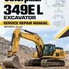 Caterpillar CAT 349E L Excavator Service Repair Manual (MPZ00001 and up) Caterpillar CAT 349E L Excavator Service Repair Manual (MPZ00001 and up)