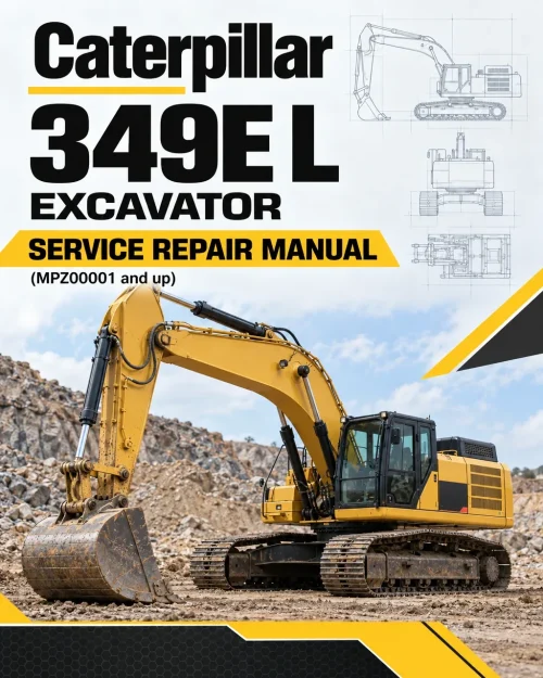Caterpillar CAT 349E L Excavator Service Repair Manual (MPZ00001 and up) Caterpillar CAT 349E L Excavator Service Repair Manual (MPZ00001 and up)