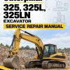 Caterpillar CAT 325, 325L, 325LN Excavator Service Repair Manual (7LJ00001 and up) Caterpillar CAT 325, 325L, 325LN Excavator Service Repair Manual (7LJ00001 and up)