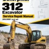 Caterpillar CAT 312 Excavator Service Repair Manual (6BL00001 and up) Caterpillar CAT 312 Excavator Service Repair Manual (6BL00001 and up)
