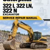 Caterpillar CAT 322 L 322 LN, 322 N Excavator Service Repair Manual (4RM00001 and up) Caterpillar CAT 322 L 322 LN, 322 N Excavator Service Repair Manual (4RM00001 and up)