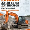 Hitachi ZX130-5B and ZX130LCN-5B Excavator Service Repair Manual Hitachi ZX130-5B and ZX130LCN-5B Excavator Service Repair Manual