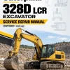 Caterpillar CAT 328D LCR Excavator Service Repair Manual (SWF00001 and up)