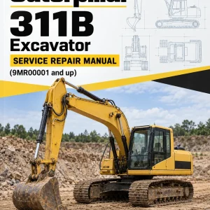 Caterpillar CAT 311B Excavator Service Repair Manual (9MR00001 and up) Caterpillar CAT 311B Excavator Service Repair Manual (9MR00001 and up)
